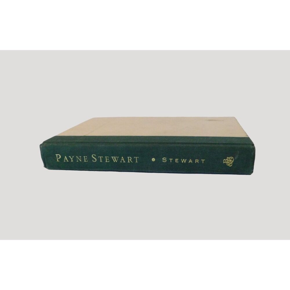 Payne Stewart By Tracey Stewart Ken Abraham 2000 Golf Biography Hardcover